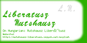 liberatusz mutshausz business card